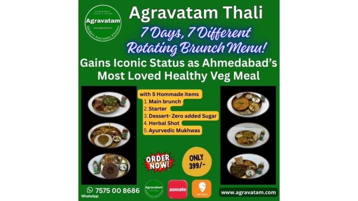 Agravatam Thali Emerges as a Signature Destination for Wholesome Vegetarian Brunches in Ahmedabad